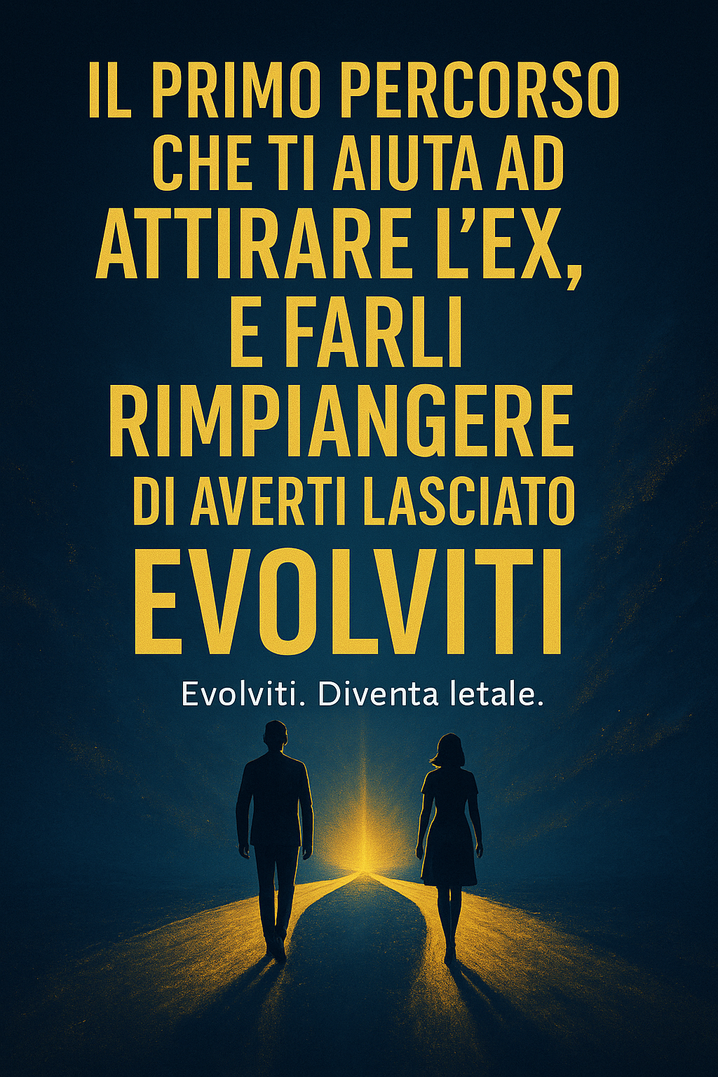Freddo, Ricco e Letale – Il Metodo per Farle Rimpiangere di Averti Perso